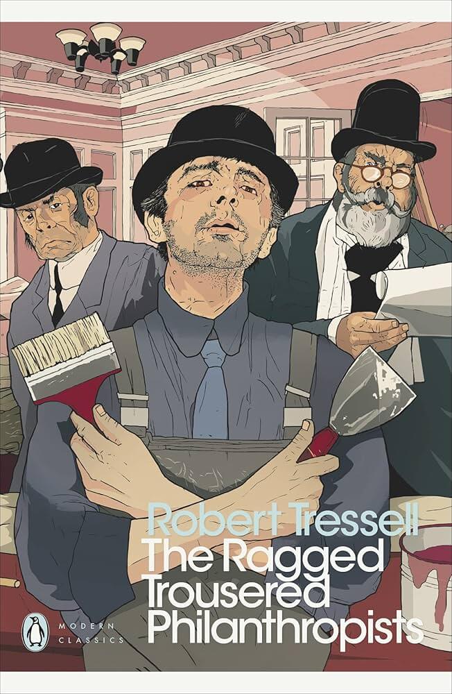 Book cover for Ragged Trousered Philanthropists, The