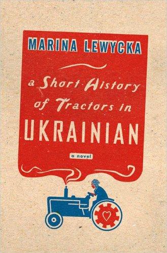 Book cover for Short History of Tractors in Ukrainian, A